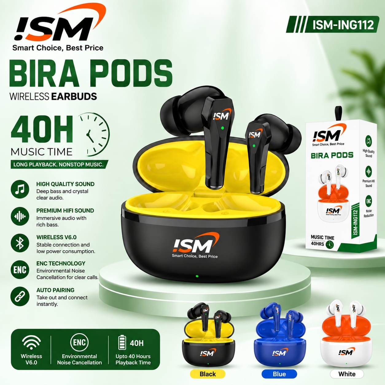 ISM ING112 BIRA PODS Ear Buds